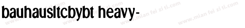 bauhausltcbybt heavy字体转换